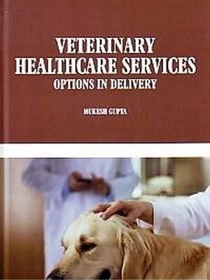 cover image of Veterinary Healthcare Services Options in Delivery